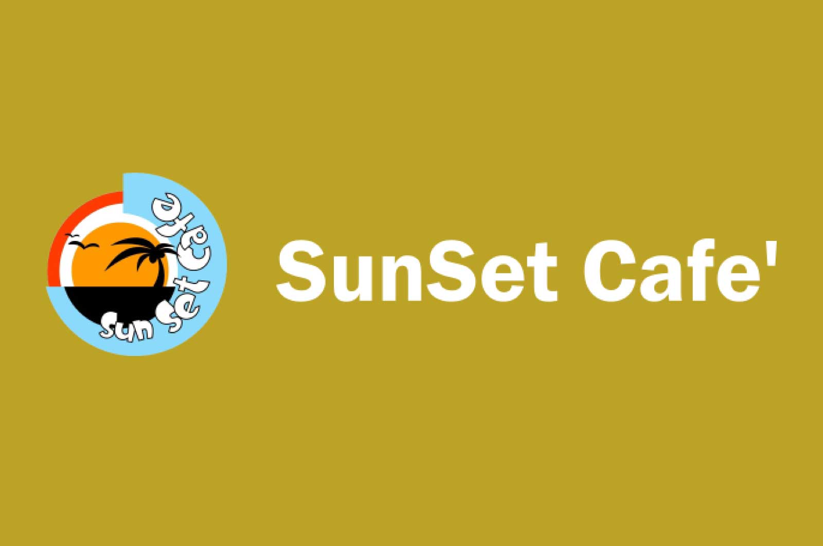 SunSet Cafe'